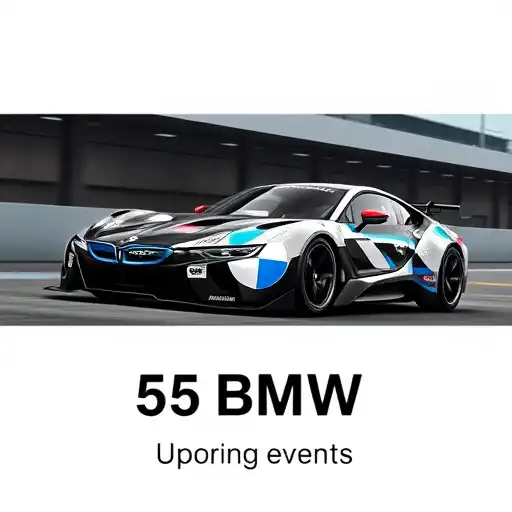 Exciting Events to Look Forward to with 55BMW